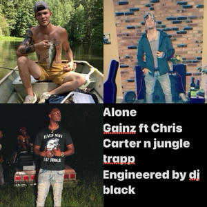 Alone (feat. Gainz & Jungle trapp) [Explicit]