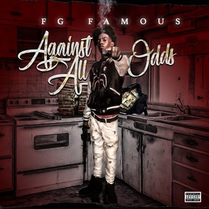 Against All Odds (Explicit)