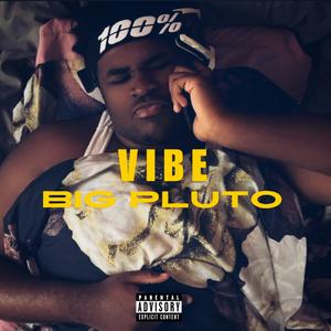 Vibe (Explicit)