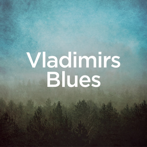 Vladimir's Blues