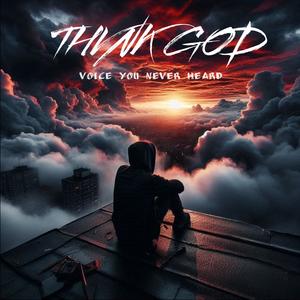 THVNK GOD (feat. Prodigyy, Jayco & Jayden Jones)