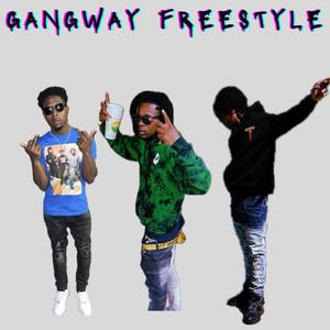 Gangway Freestyle (feat. Trou8le & Blokbaby) (Explicit)