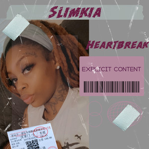 HeartBreak (Explicit)
