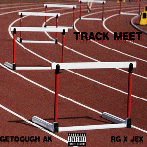 Track Meet (Explicit)