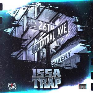 ISSA TRAP (Explicit)