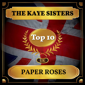 Paper Roses (UK Chart Top 40 - No. 7)