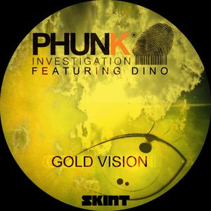 Gold Vision (feat. Dino) (Alternative Phunka Mix)