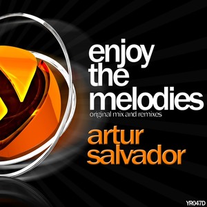 Enjoy The Melodies (Fran Guzman Remix)