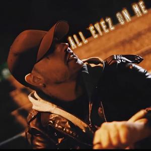 All eyez on me (Explicit)