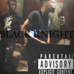 Black Knight (feat. relentlesz) [Explicit]