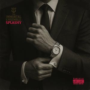 Splashy (Platinum Remix|Explicit)