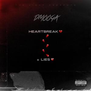 Heartbreak & Lies (Explicit)