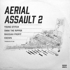 Aerial Assault 2(feat. Massiah, Young Stitch & Known.) (Explicit)