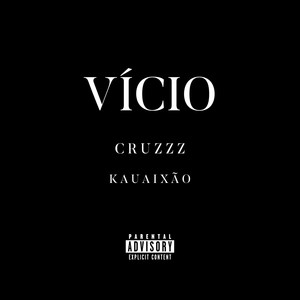 VÍCIO (Explicit)