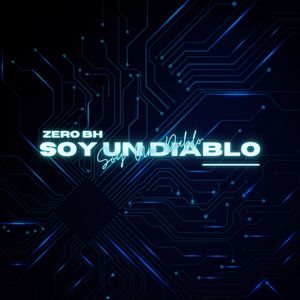 Soy Un Diablo (Explicit)