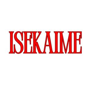 ISEKAIME (Explicit)