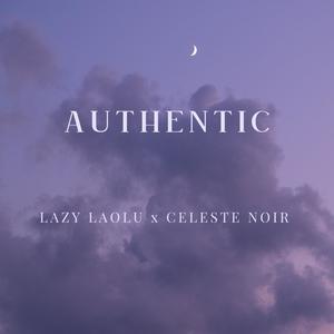 Authentic (feat. Celeste Noir)