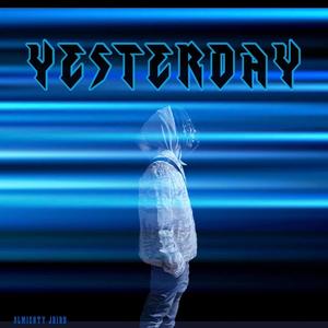 Yesterday (Explicit)