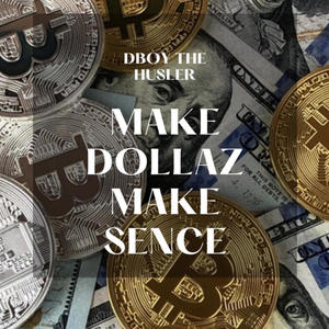 Dollaz make sence (Explicit)