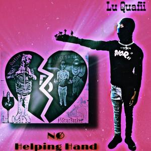 No Helping Hand (Explicit)