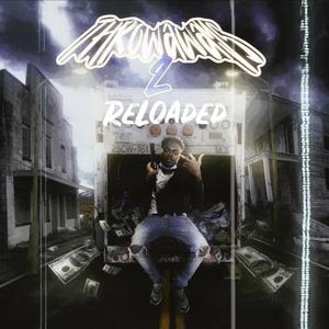 Throwaways 2 (ReLoaded) [Explicit]