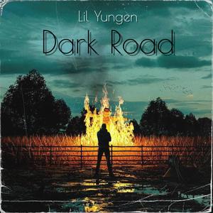 Dark Road (Explicit)