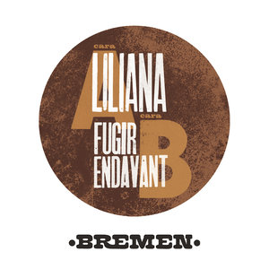 Liliana / Fugir Endavant - Single