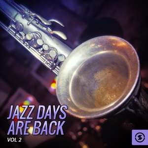 Jazz Days Are Back, Vol. 2