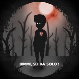 Dimmi, sei da solo? (feat. TC1CREEZY & Rob the Child) [Explicit]