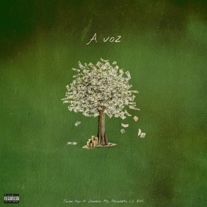A voz (Explicit)