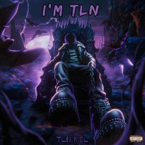 I'M TLN (Explicit)