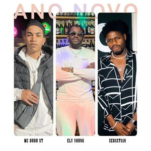 Ano Novo (feat. Sebastian & Mc Dudu St) (Explicit)