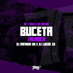 Buceta Talarica (Explicit)