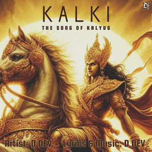 Kalki - The Song of Kalyug