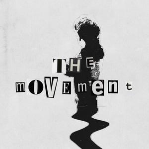 The Movement (Explicit)