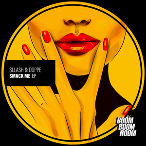 Smack Me (Original Mix)