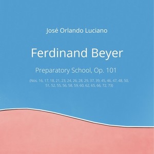 Ferdinand Beyer: Preparatory School, Op. 101