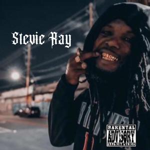 Stevie Ray (Explicit)