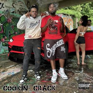Cookin' Crack (feat. J Billz) (Explicit)