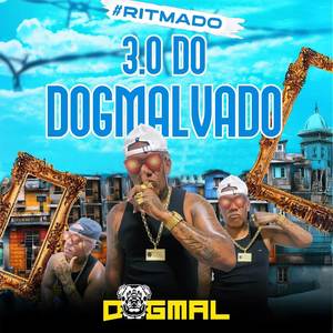 Ritmado 3.0 do Dog Malvado