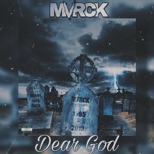 Dear God (Explicit)