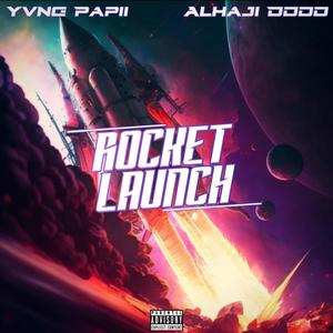 ROCKET LAUNCH (Explicit)