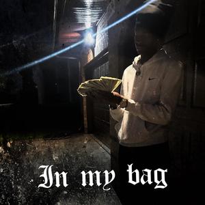 My bag (Explicit)