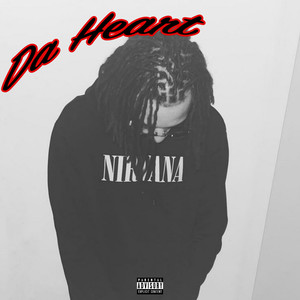 Da Heart (Explicit)