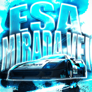 ESA MIRADA VEI - EDIT VERSION