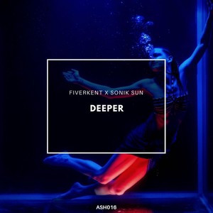 Deeper (Original Mix)