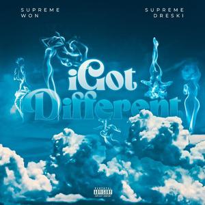 I Got Different (feat. Supreme Dreski) (Explicit)
