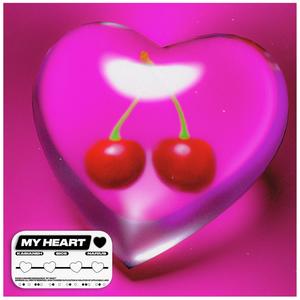 My Heart (Explicit)