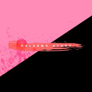 Palermo Story (Explicit)