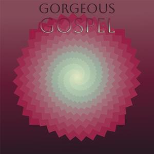 Gorgeous Gospel